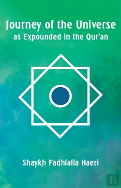Bertrand.pt - Journey Of The Universe As Expounded In The Qur'An
