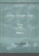 Journey Through A Soul - Book 1