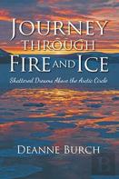 Journey Through Fire And Ice