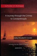 Journey Through The Crimea To Constantinople