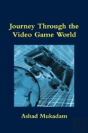 Journey Through The Video Game World