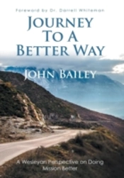 Journey To A Better Way: A Wesleyan Pers