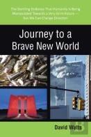 Journey To A Brave New World