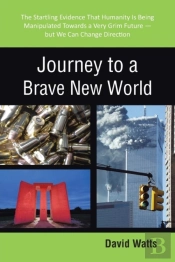 Journey To A Brave New World