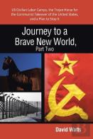 Journey To A Brave New World, Part Two