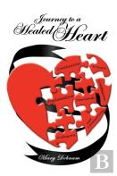 Journey To A Healed Heart