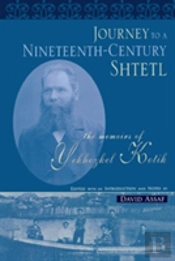Journey To A Nineteenth-Century Shtetl