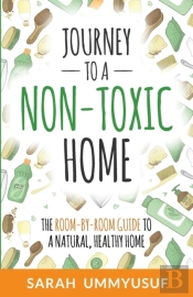 Journey To A Non-Toxic Home
