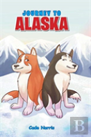 Journey To Alaska