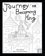 Journey To Becoming King