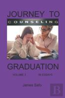 Journey To Counselling Graduation Volume 2