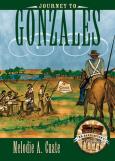 Journey To Gonzales