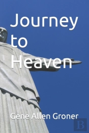 Journey To Heaven