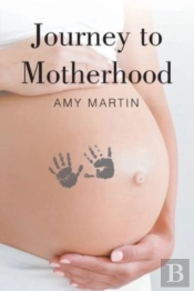 Journey To Motherhood