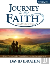 Journey To My Faith Family Devotional Series Volume 2