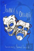 Journey To Obscurity