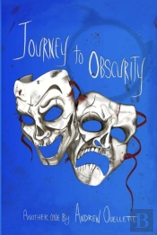 Journey To Obscurity