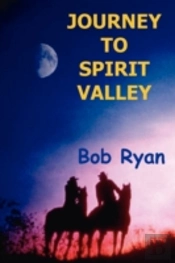 Journey To Spirit Valley