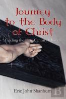 Journey To The Body Of Christ