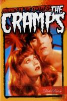 Journey To The Centre Of The Cramps