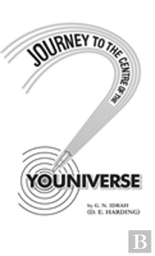 Journey To The Centre Of The Youniverse