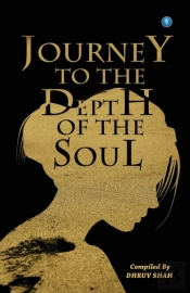 Journey To The Depth Of The Soul