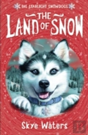 Journey To The Land Of Snow