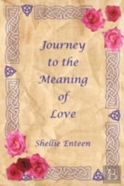 Journey To The Meaning Of Love