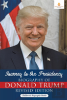 Journey To The Presidency