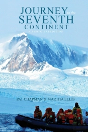 Journey To The Seventh Continent: A Phot