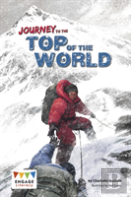 Journey To The Top Of The World