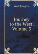 Journey To The West. Volume 3