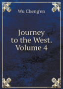 Journey To The West. Volume 4