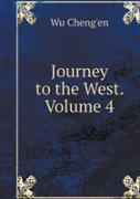 Journey To The West. Volume 4
