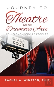 Journey To Theatre And The Dramatic Arts