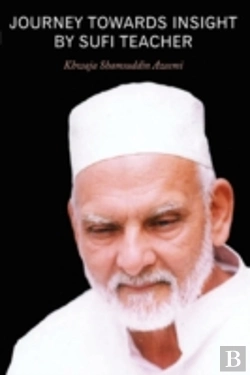 Bertrand.pt - Journey Towards Insight By Sufi Teacher