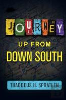 Journey Up From Down South