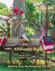 Journeying Home Via Alternate Routes