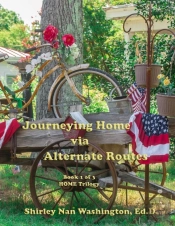 Journeying Home Via Alternate Routes