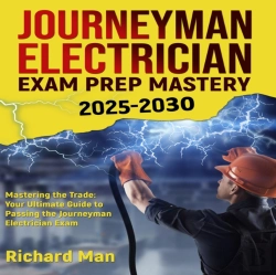 Bertrand.pt - Journeyman Electrician Exam Prep Mastery 2025-2030