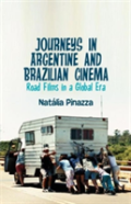 Journeys In Argentine And Brazilian Cinema