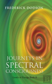 Journeys In Spectral Consciousness