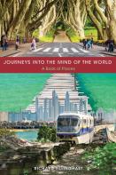 Journeys Into The Mind Of The World