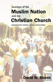Journeys Of The Muslim Nation And The Christian Church
