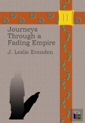 Journeys Through A Fading Empire