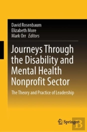 Journeys Through The Disability And Mental Health Nonprofit Sector