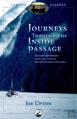 Bertrand.pt - Journeys Through The Inside Passage