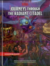 Journeys Through The Radiant Citadel (Dungeons & Dragons Adventure Book)