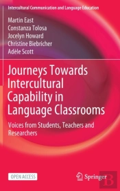 Journeys Towards Intercultural Capability In Language Classrooms