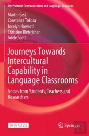 Journeys Towards Intercultural Capability In Language Classrooms
